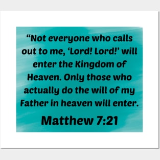 Bible Verse Matthew 7:21 Posters and Art